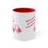 Will You Be My Forever Valentine?? Accent Coffee Mug, 11oz