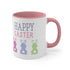 Have A Bunny-tastic Easter Accent Coffee Mug, 11oz