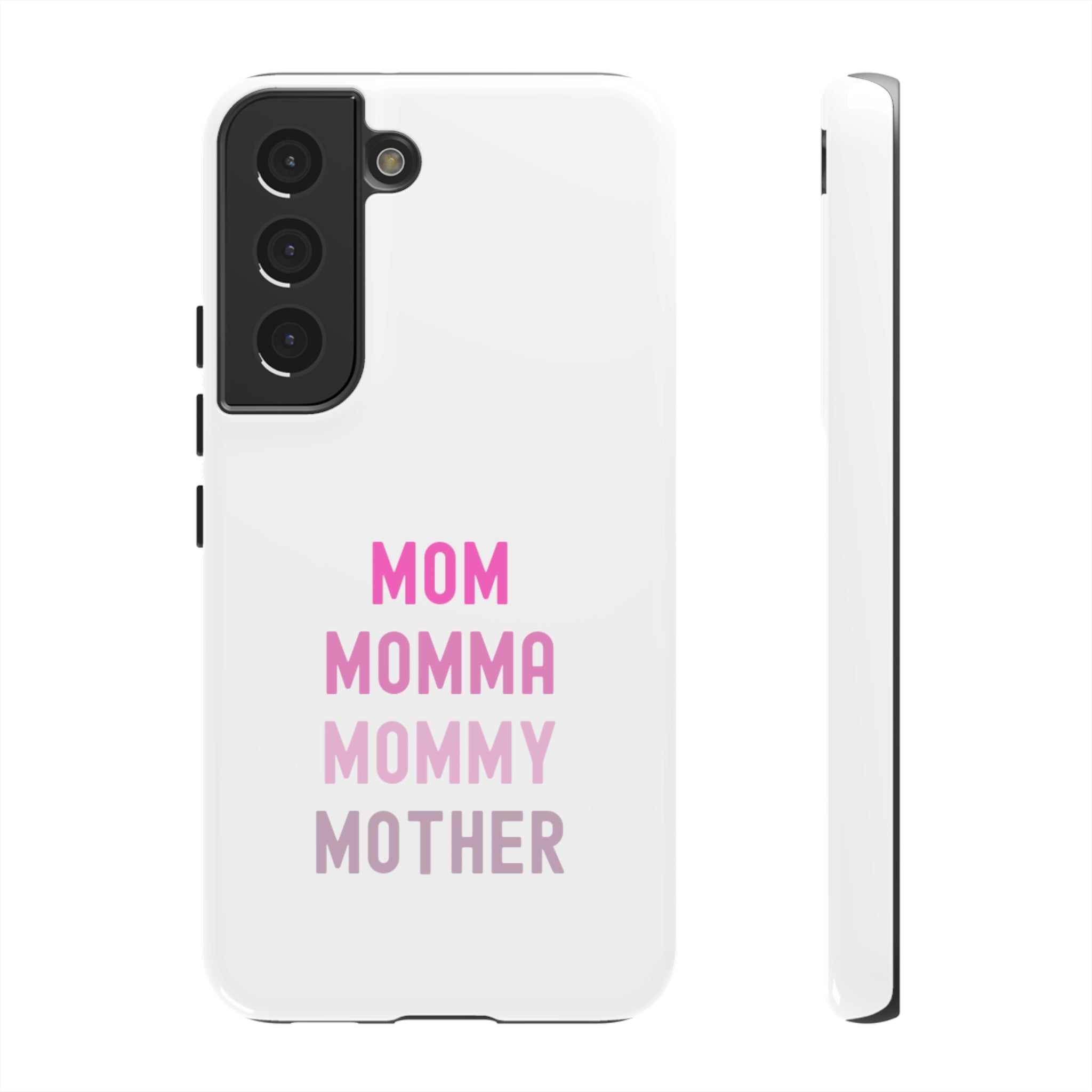 Mom Momma Mommy Mother Tough Cases