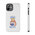 Happy Father's Day Big Cat Tough Phone Cases