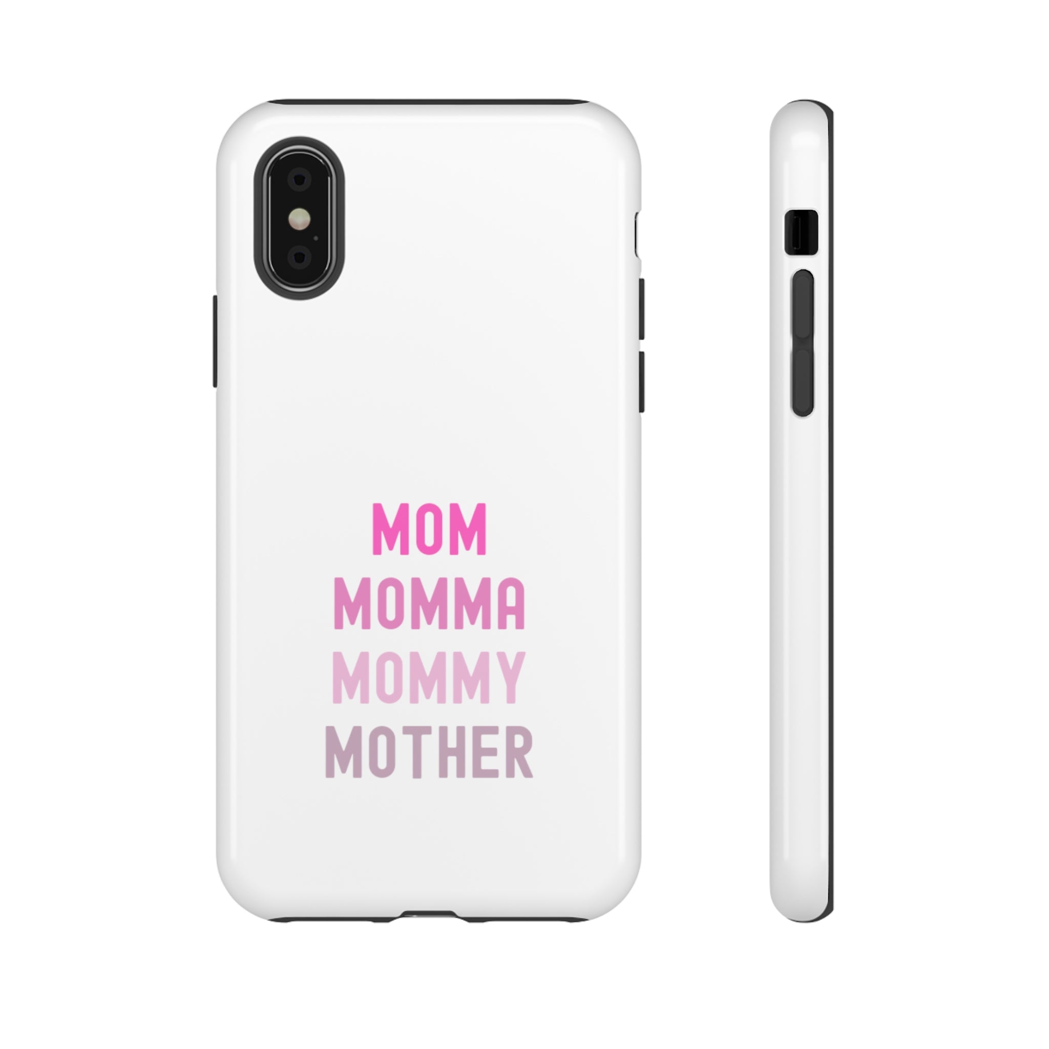 Mom Momma Mommy Mother Tough Cases