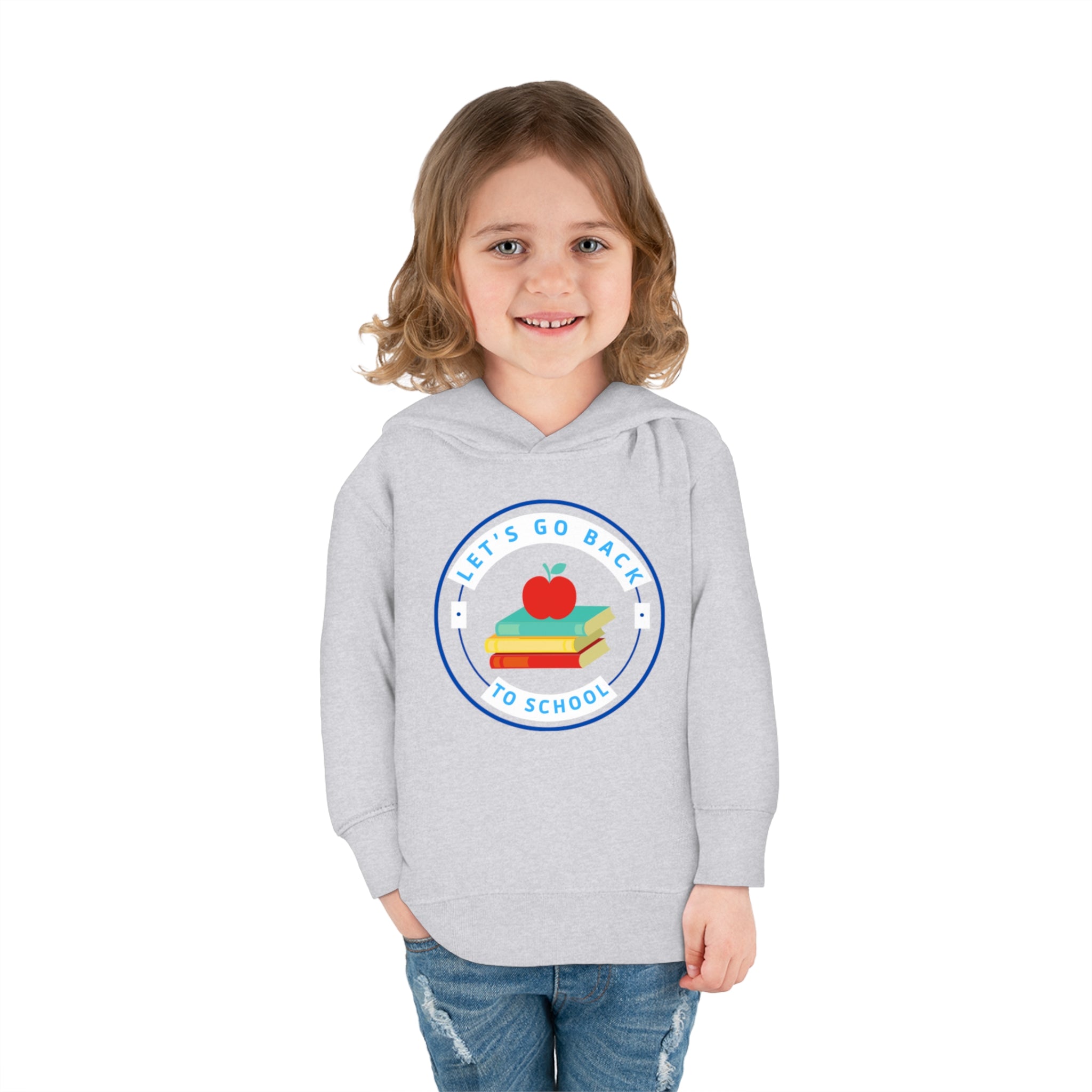 Let's Go Back To School Toddler Pullover Fleece Hoodie