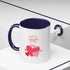 Be My Sweetheart Accent Coffee Mug (11, 15oz)
