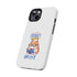 Happy Father's Day Big Cat Tough Phone Cases