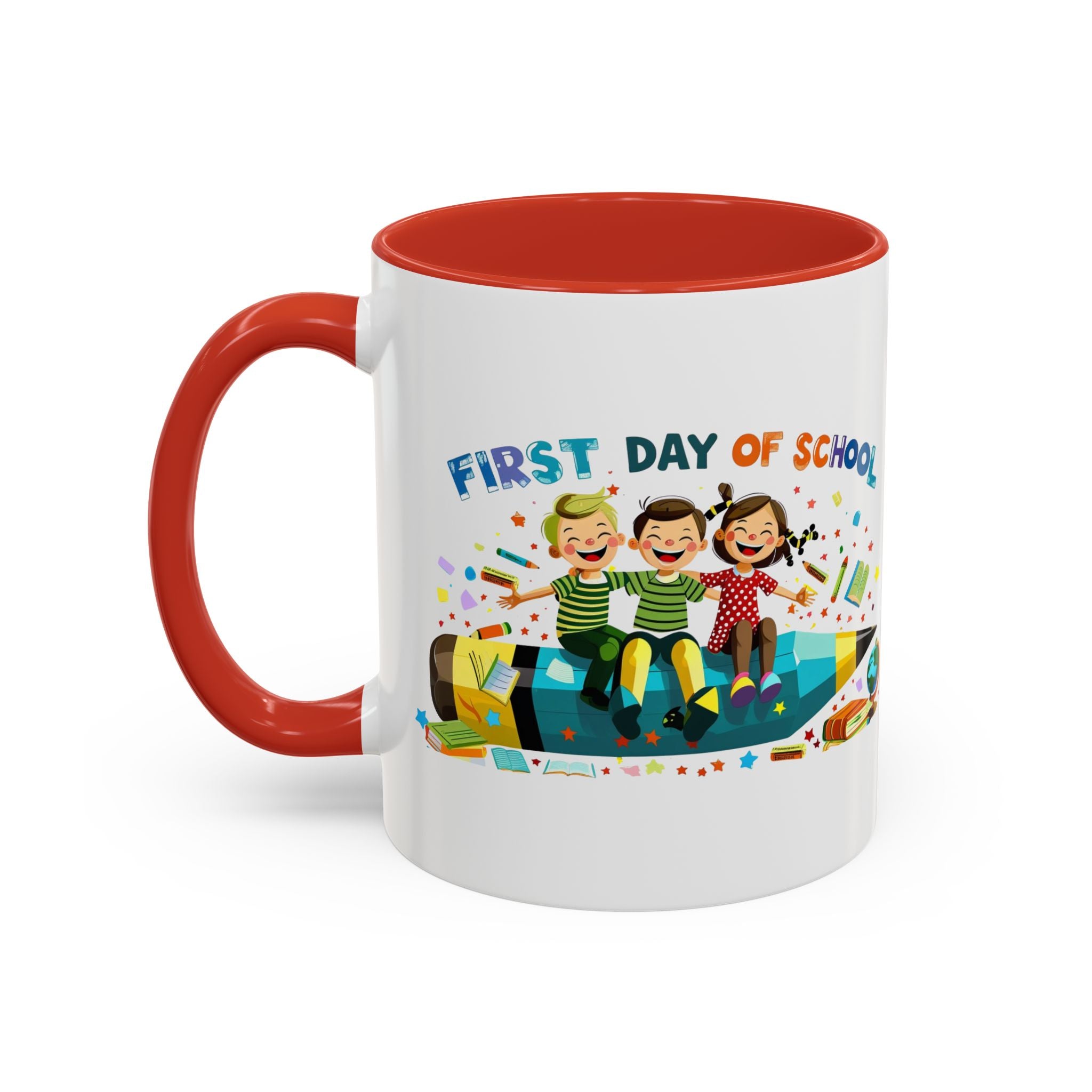 First Day of  School Coffee Mug