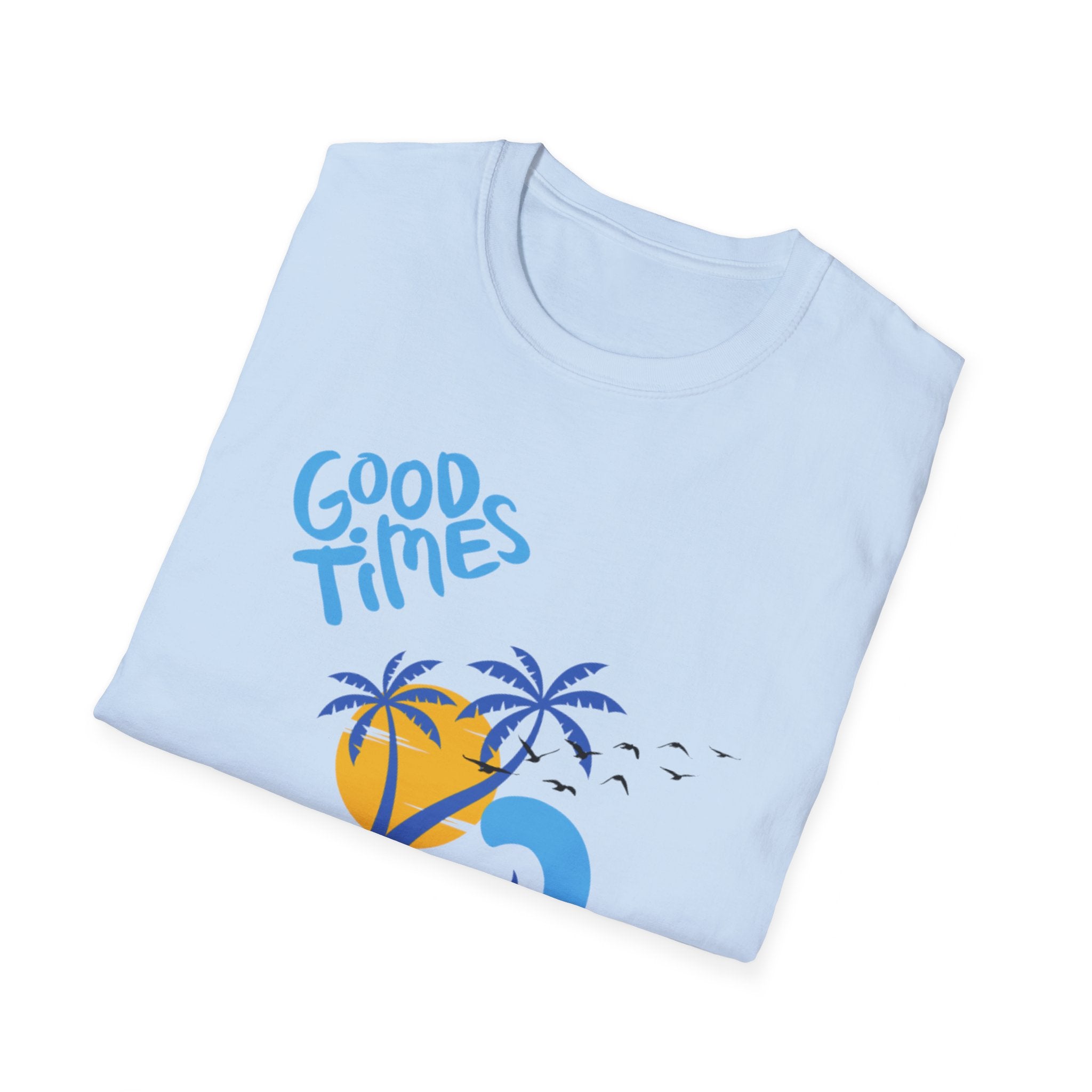 Beach Good Times Unisex Softstyle T-Shirt