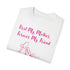 First My Mother Forever My Friend Unisex Garment-Dyed T-shirt