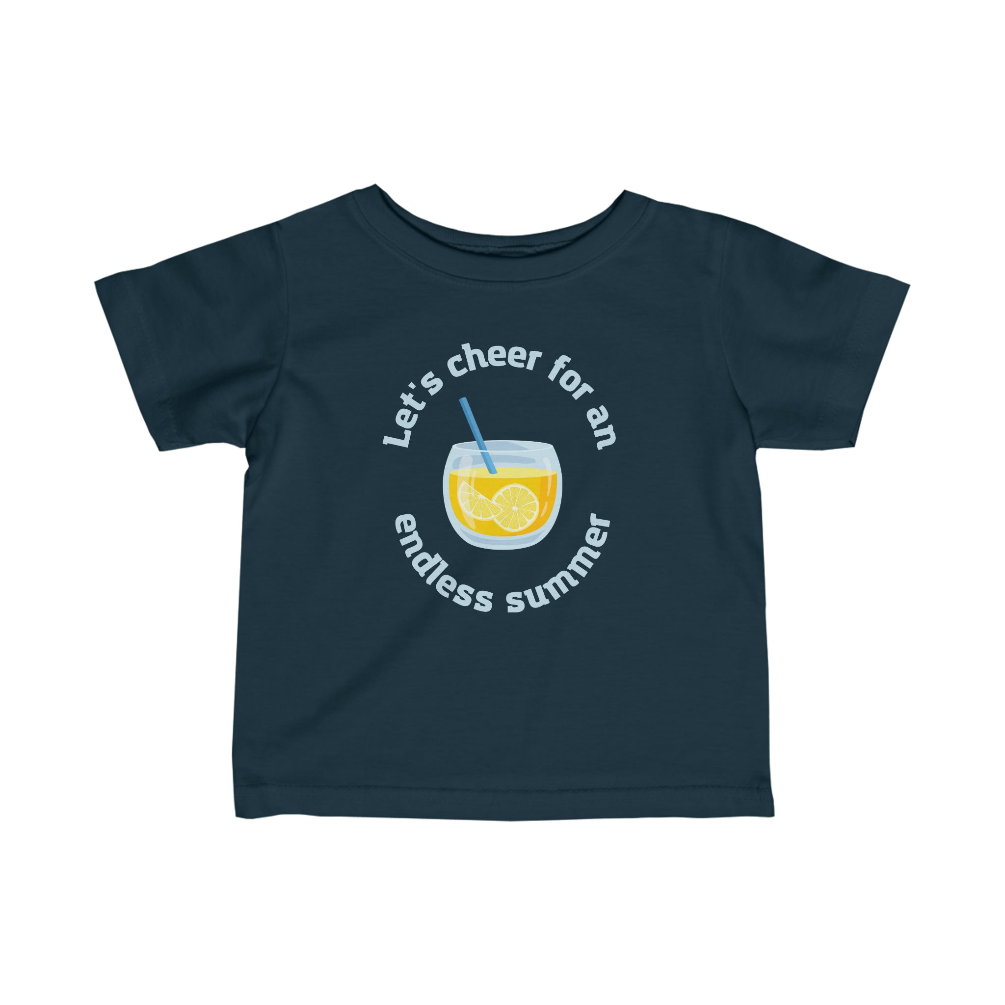 Let's Cheer For An Endless Summer Infant Fine Jersey Tee