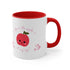 You Are The Apple Of My Eyes Accent Coffee Mug, 11oz
