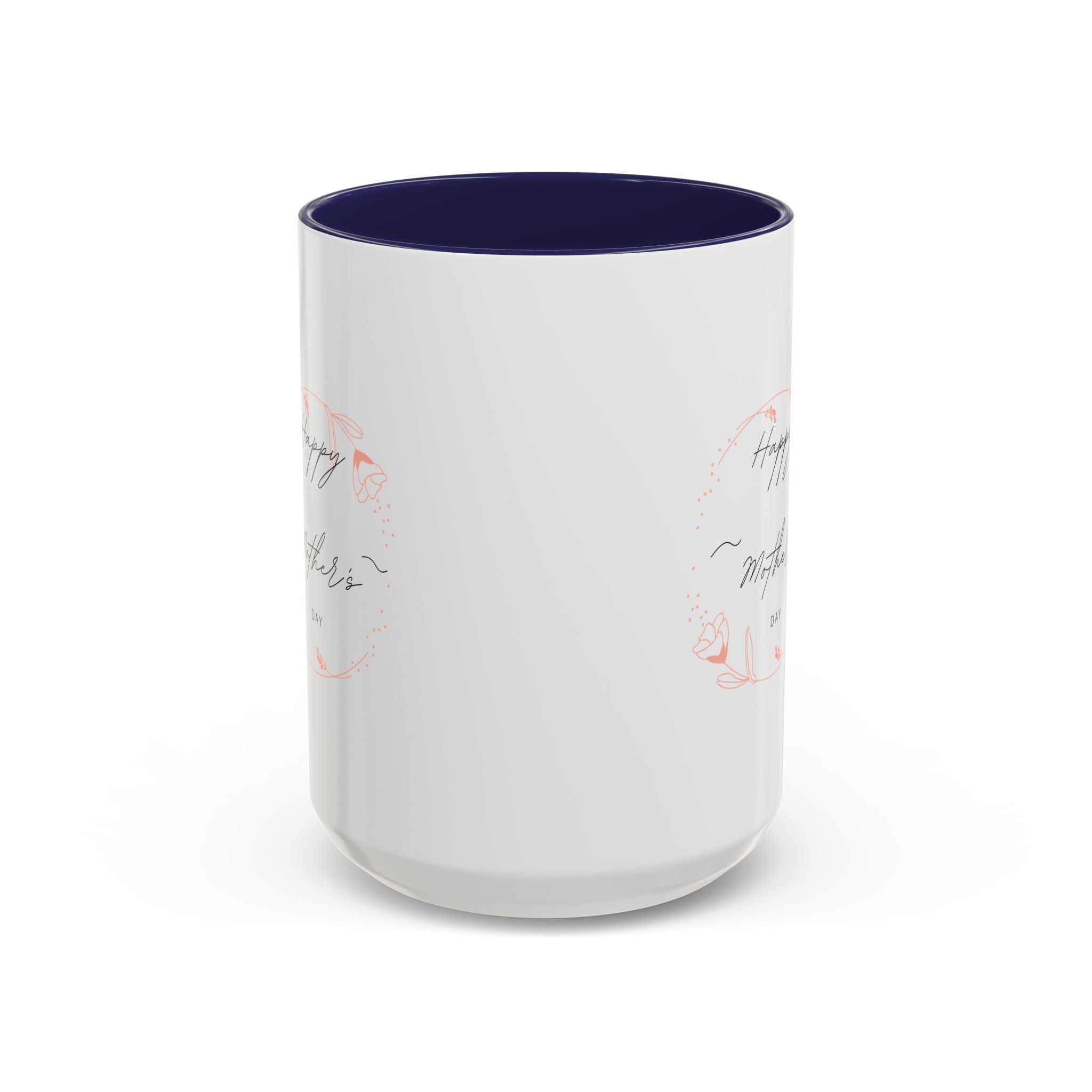 Happy Mom's Day Accent Coffee Mug  11oz & 15oz