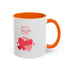 Be My Sweetheart Accent Coffee Mug (11, 15oz)