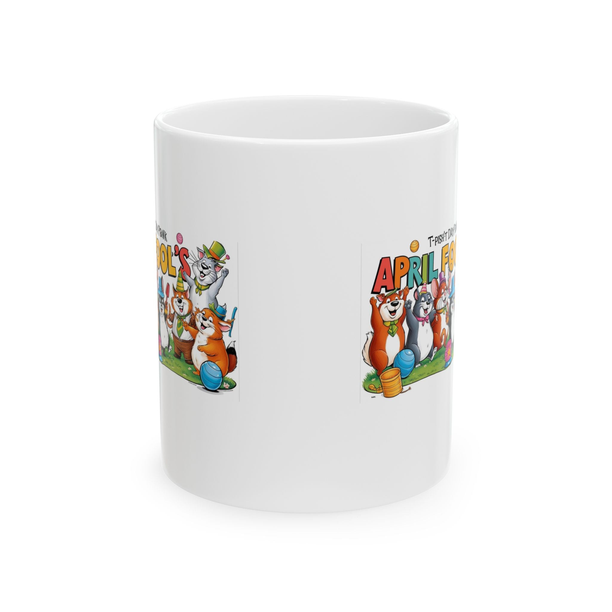 T-Pish'-T Day Prank Ceramic Mug
