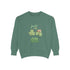 You're My Lucky Charm Sweatshirt - Unisex Garment-Dyed for St. Patrick's Day