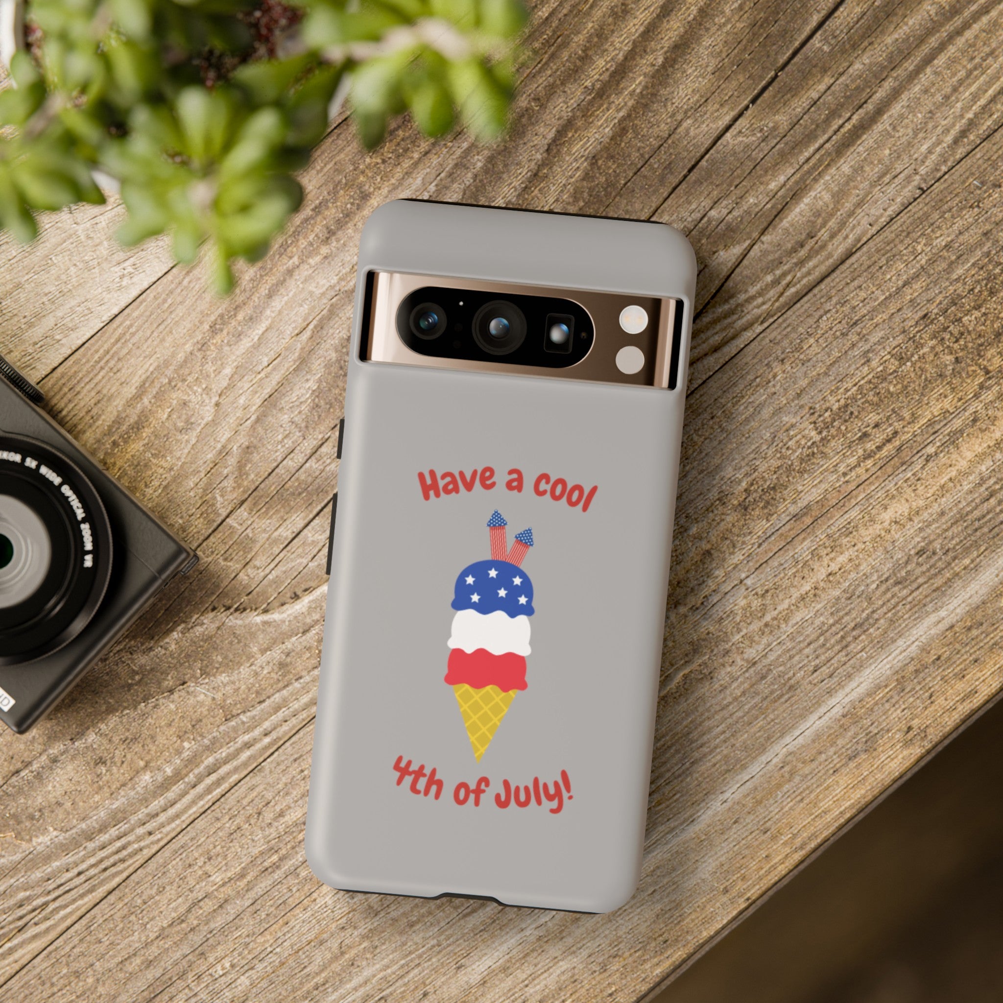 Have A Cool 4th Of July Tough Cases