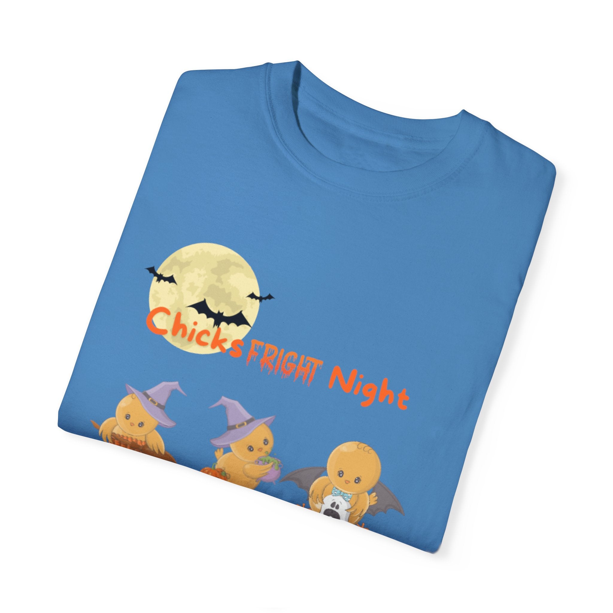 Chicks Fright Night Unisex Garment-Dyed T-shirt