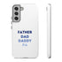 Father Dad Daddy Pa Tough Cases