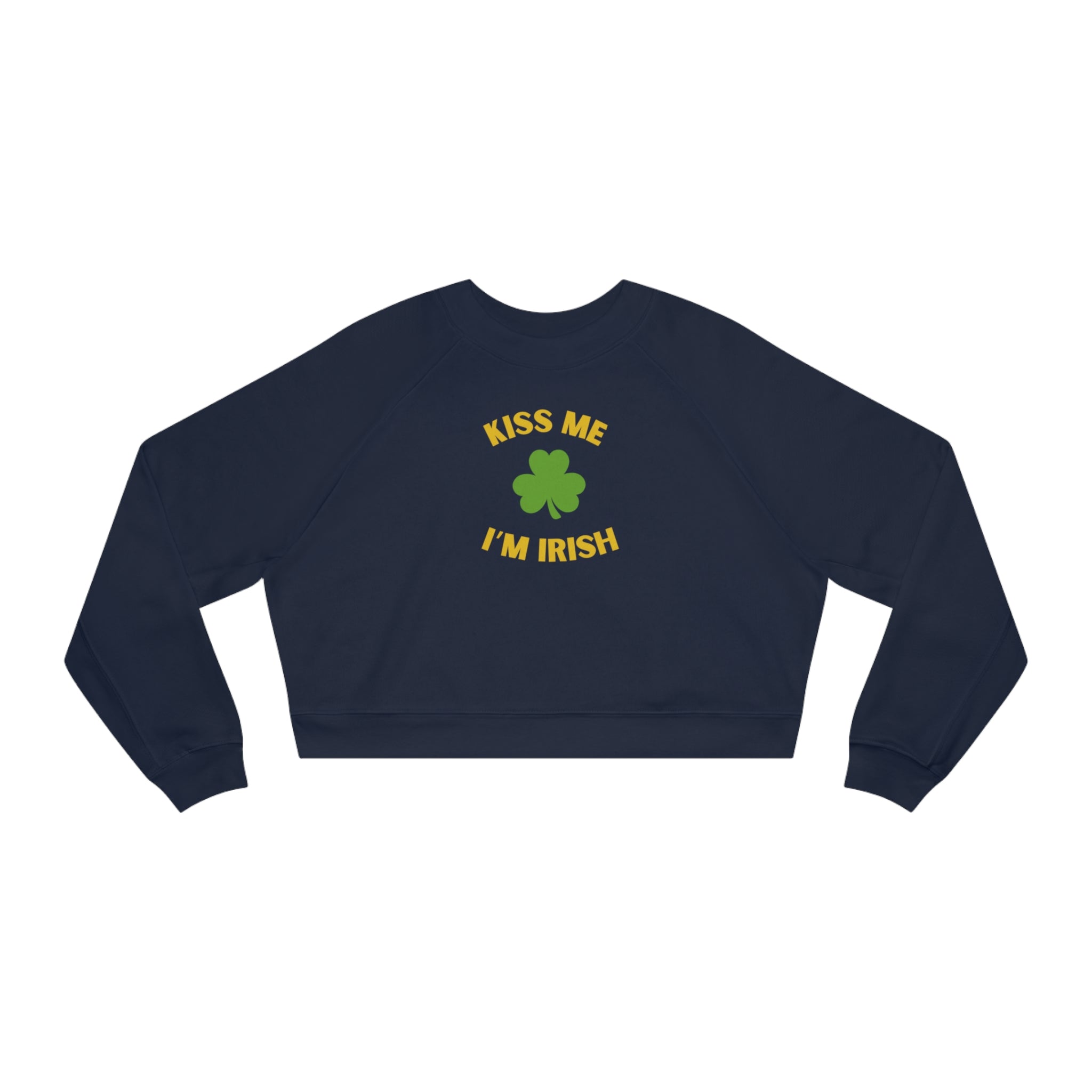 Kiss Me I'm Irish Women's Cropped Fleece Pullover