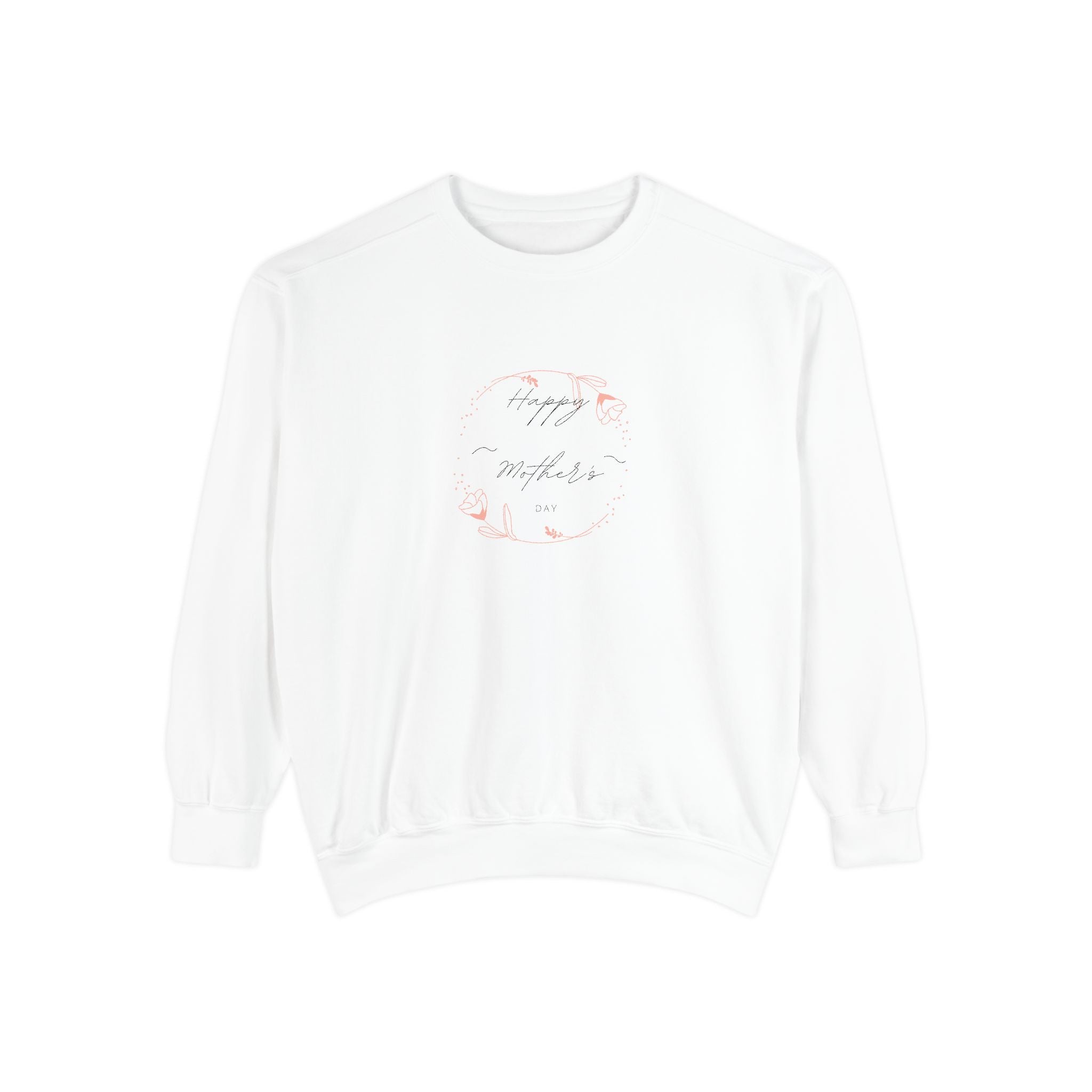 Happy Mom's Day Unisex Sweatshirt
