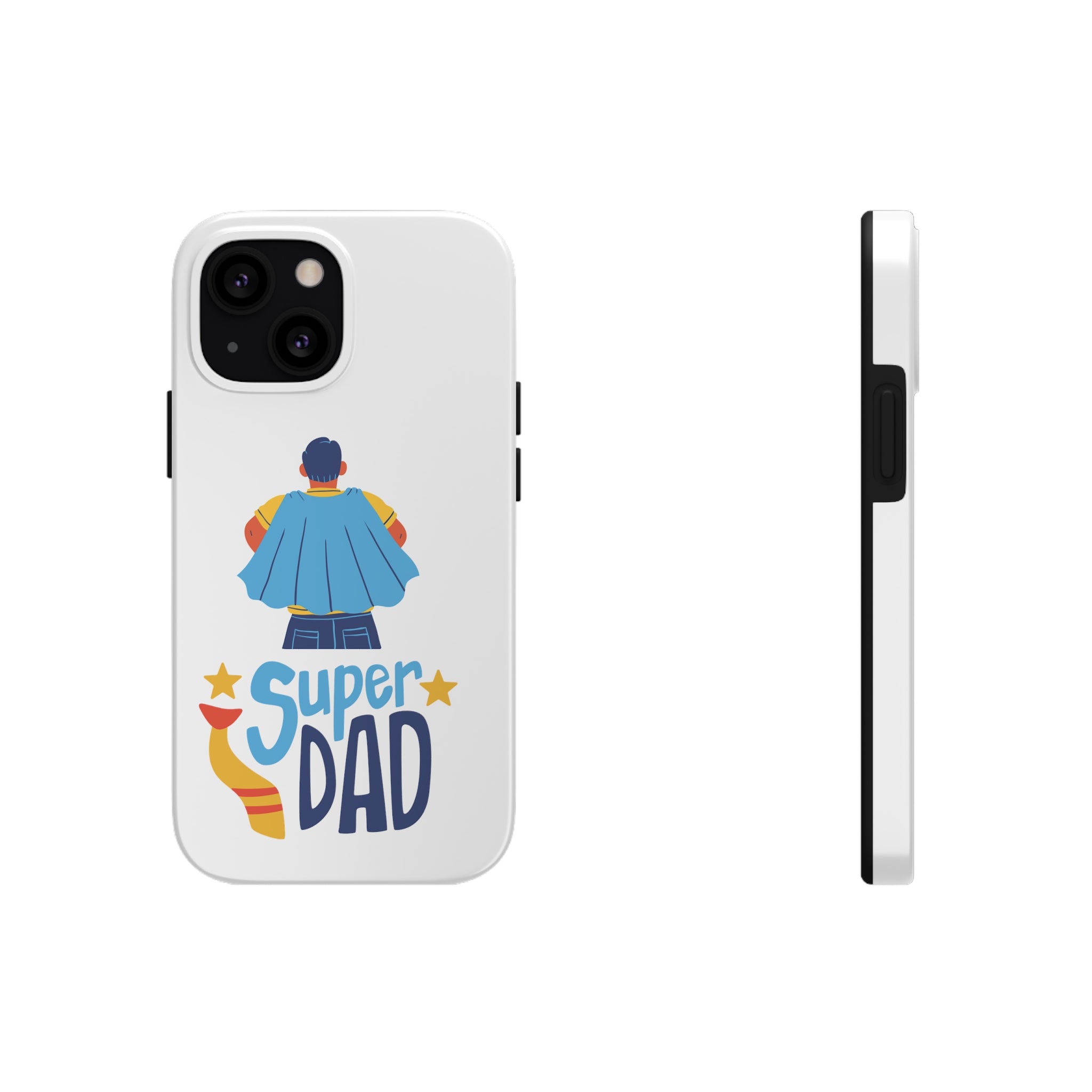 Super Dad Tough Phone Cases