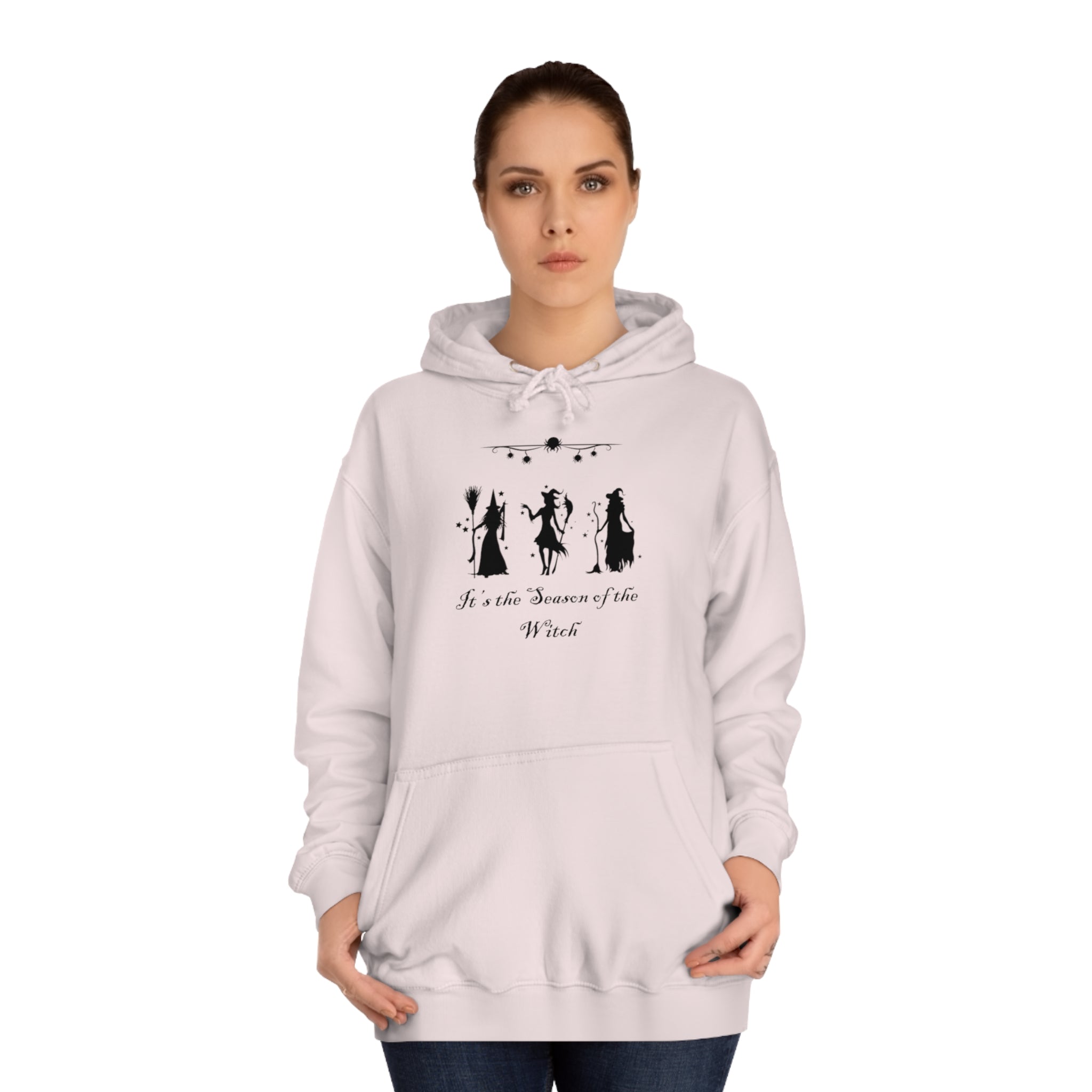 It's The Season of the Witch Unisex College Hoodie
