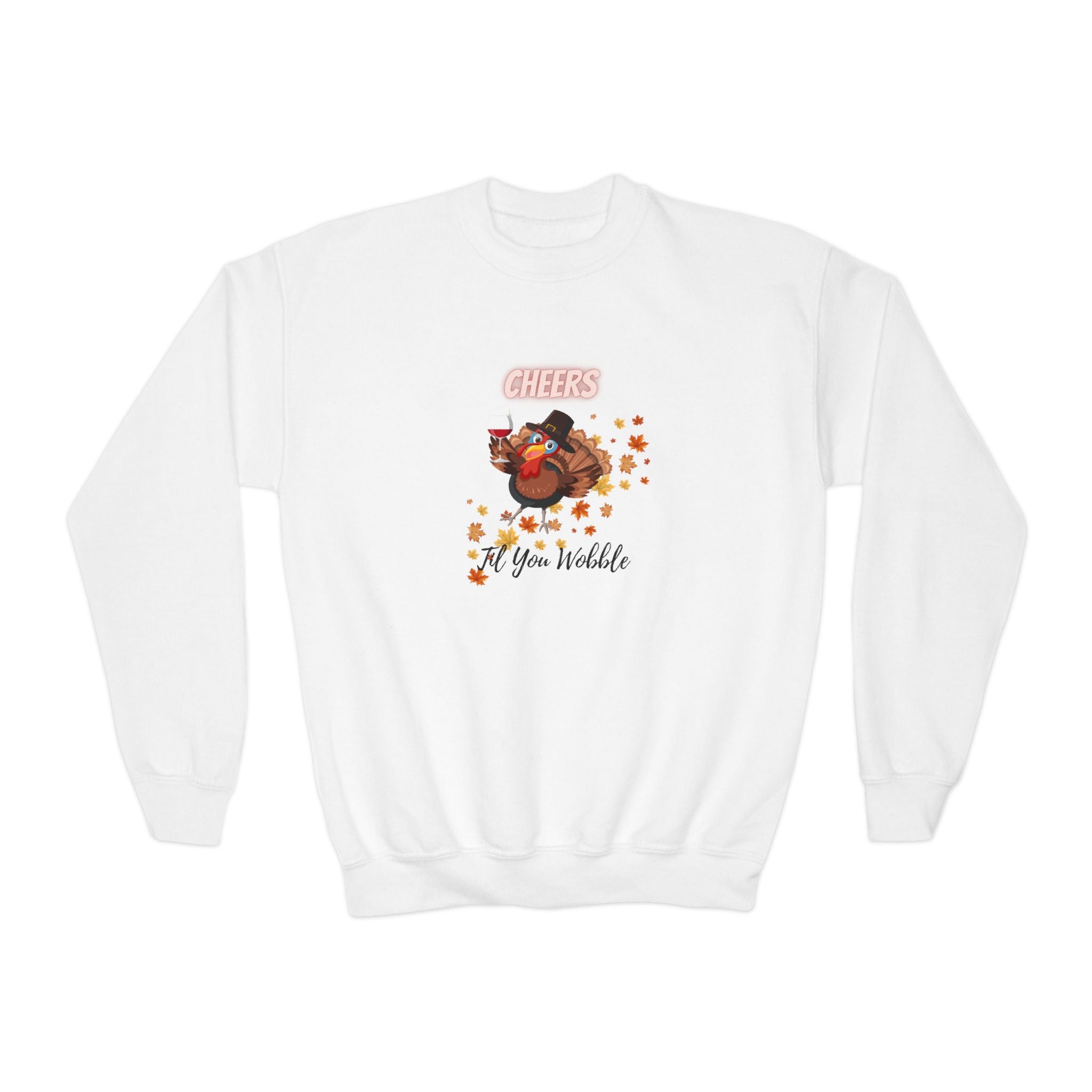 Cheers Til You Wobble Youth Crewneck Sweatshirt