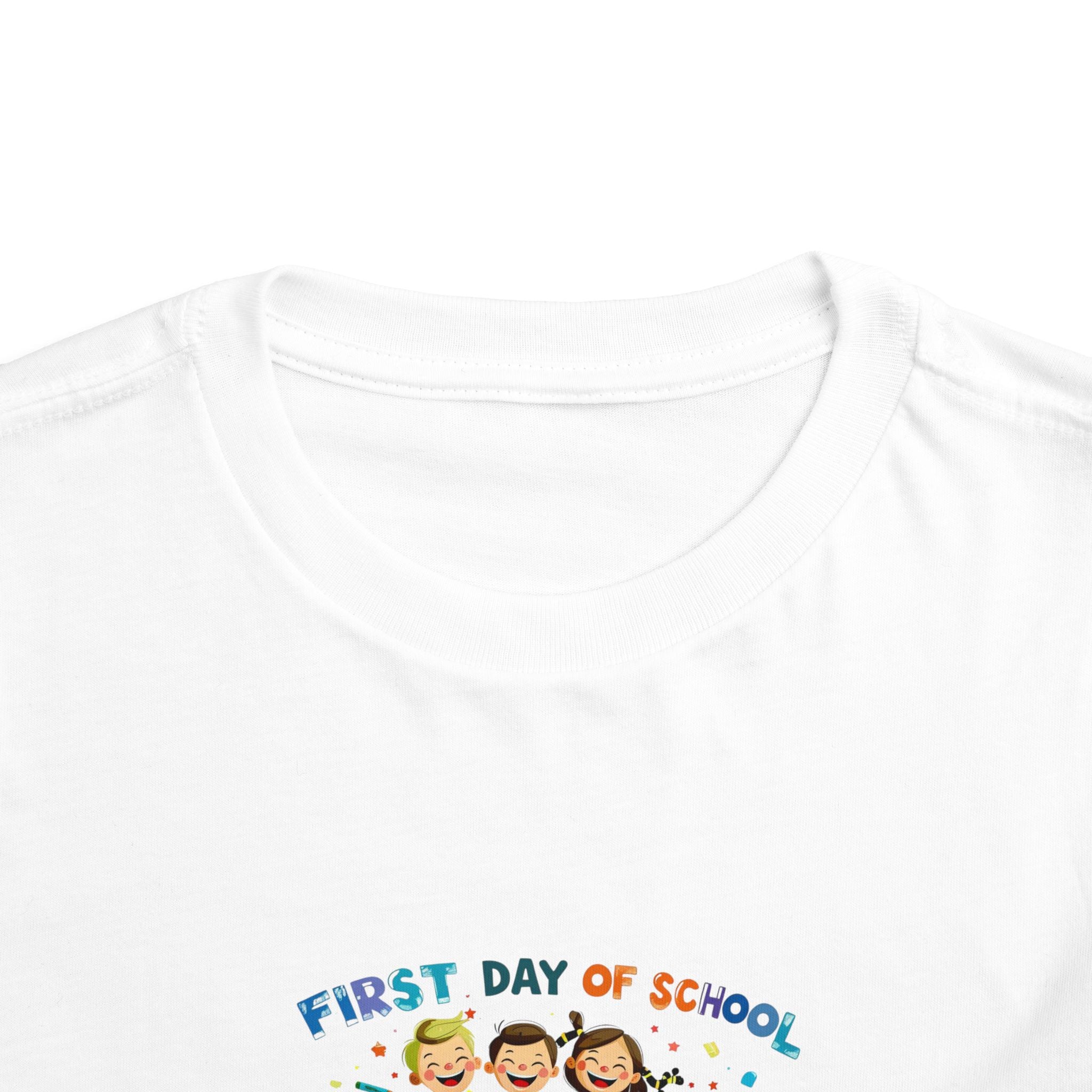 First Day of School Toddler Tee