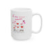 Meow Valentine's Day Ceramic Mug, (11oz, 15oz)
