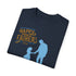 Dad's Pride Unisex Garment-Dyed T-shirt