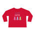 Have A Bunny-tastic Easter Toddler Long Sleeve Tee