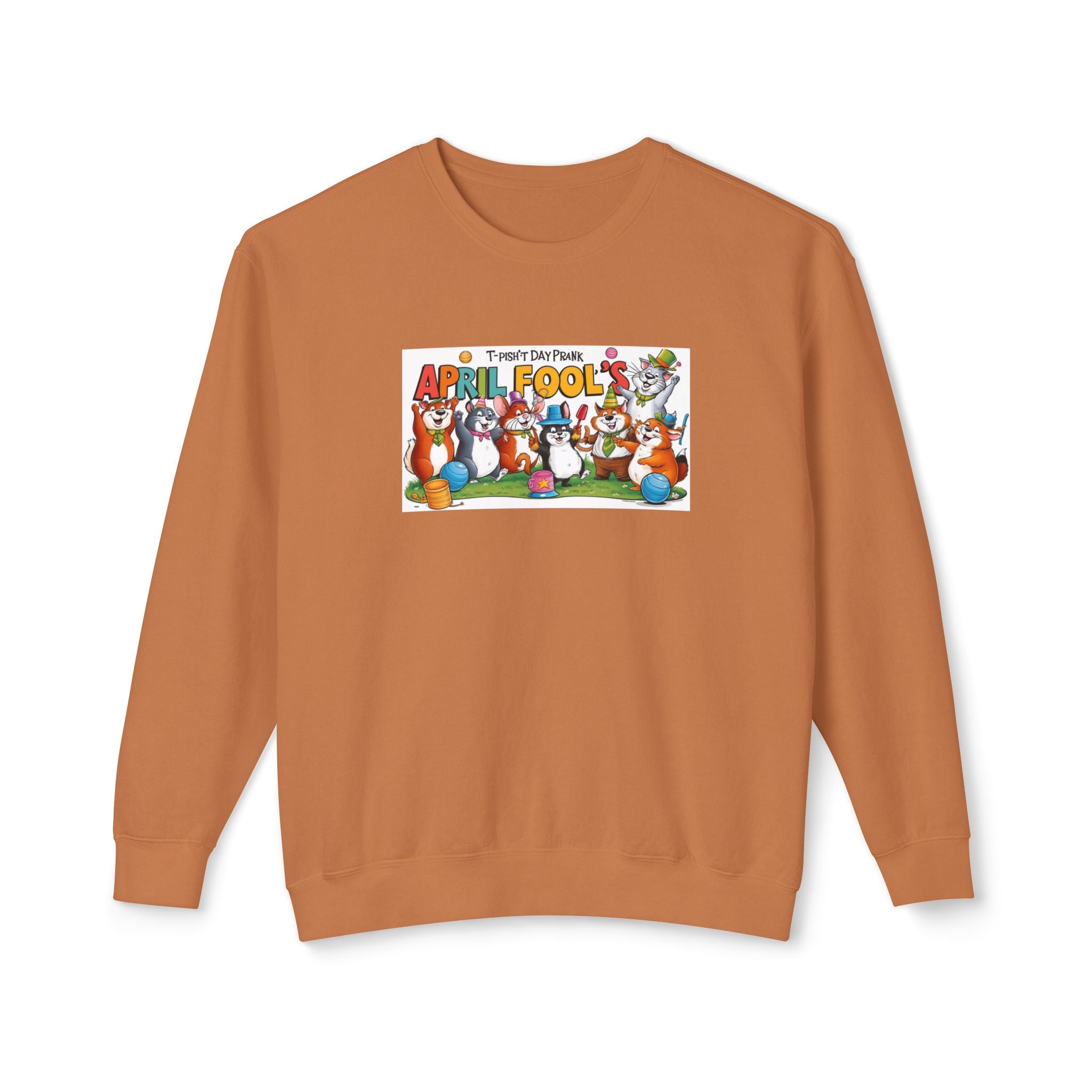 T-Pish'T-Day Prank Unisex Lightweight Crewneck Sweatshirt