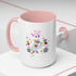 You Got Me April Fooled! Accent Coffee Mug