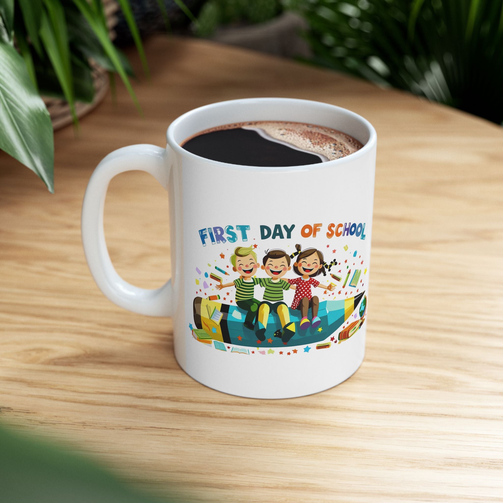 First Day of School Ceramic Mug