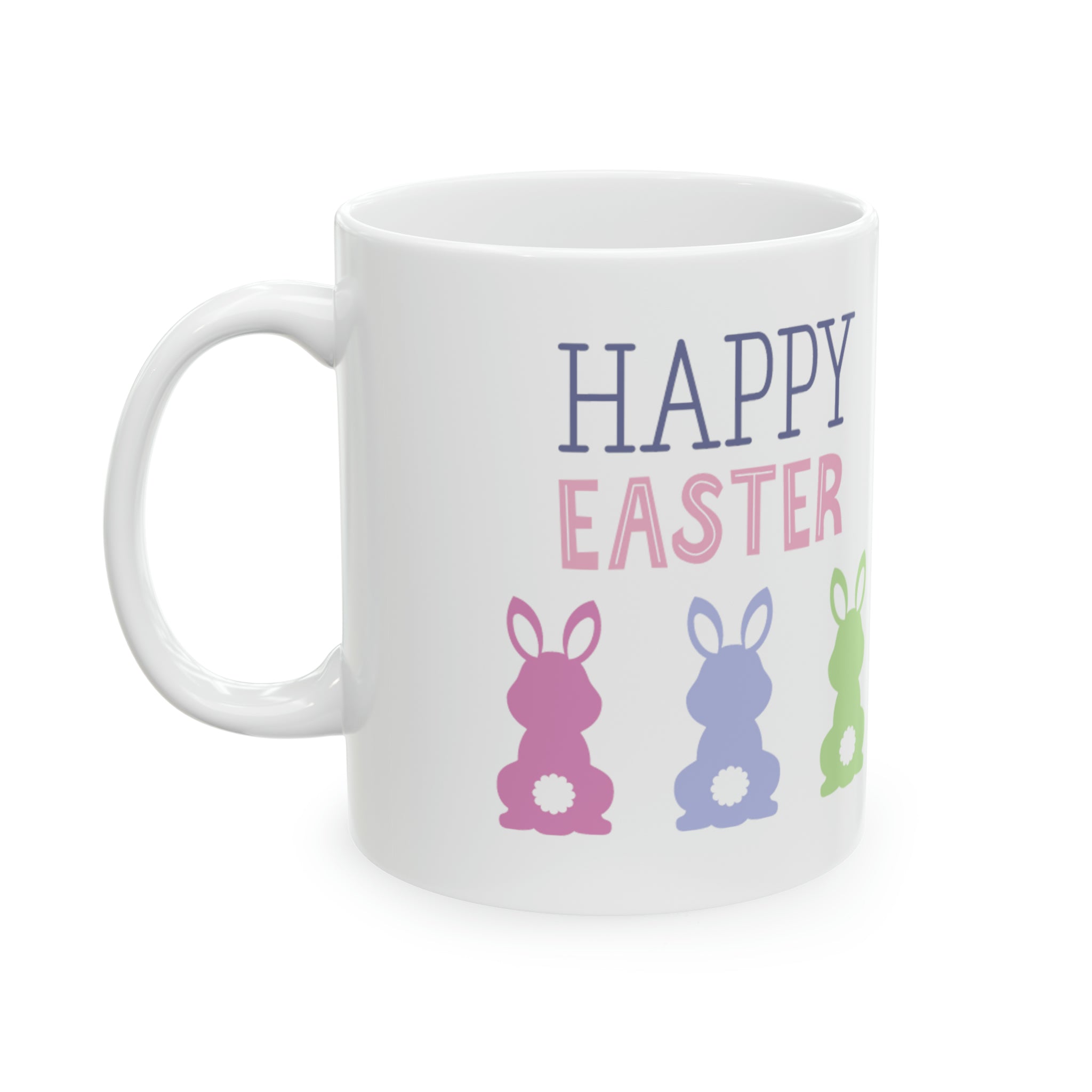 Have A Bunny-tastic Easter Ceramic Mug, 11oz