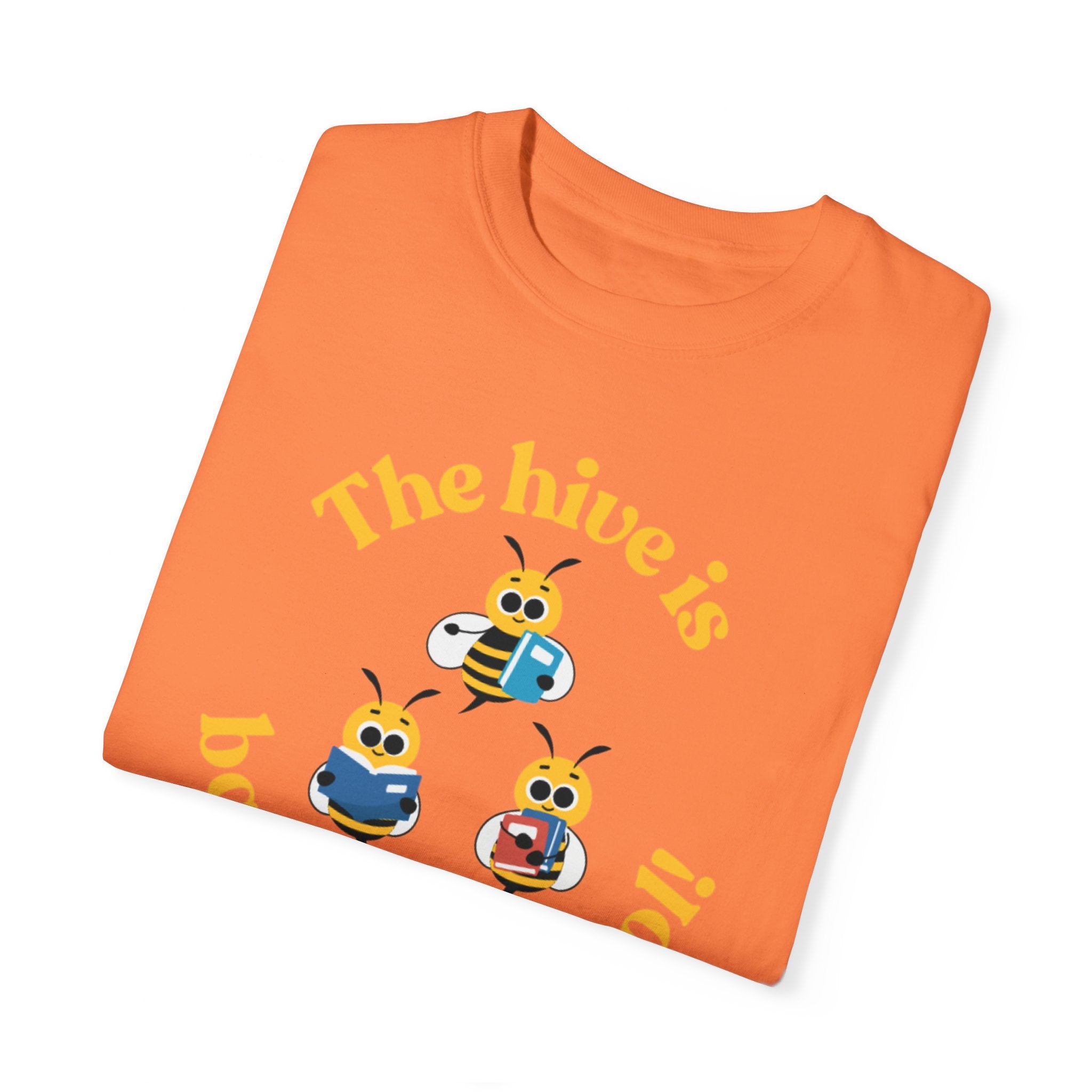 The Hive Is Back In School Unisex Garment-Dyed T-shirt