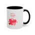 Be My Sweetheart Accent Coffee Mug (11, 15oz)