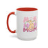 Our First Mother's Day Accent Coffee Mug