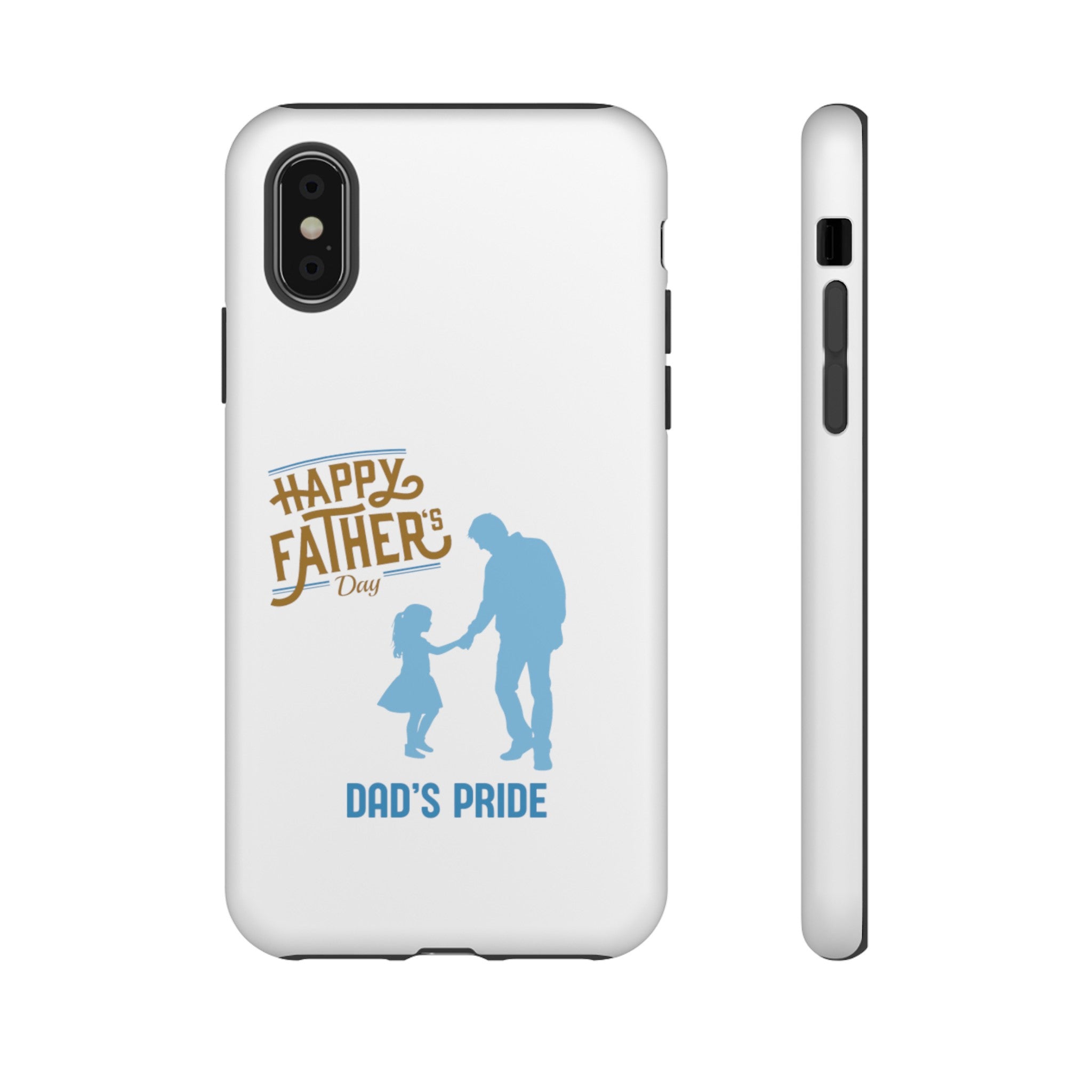 Dad's Pride Tough Cases