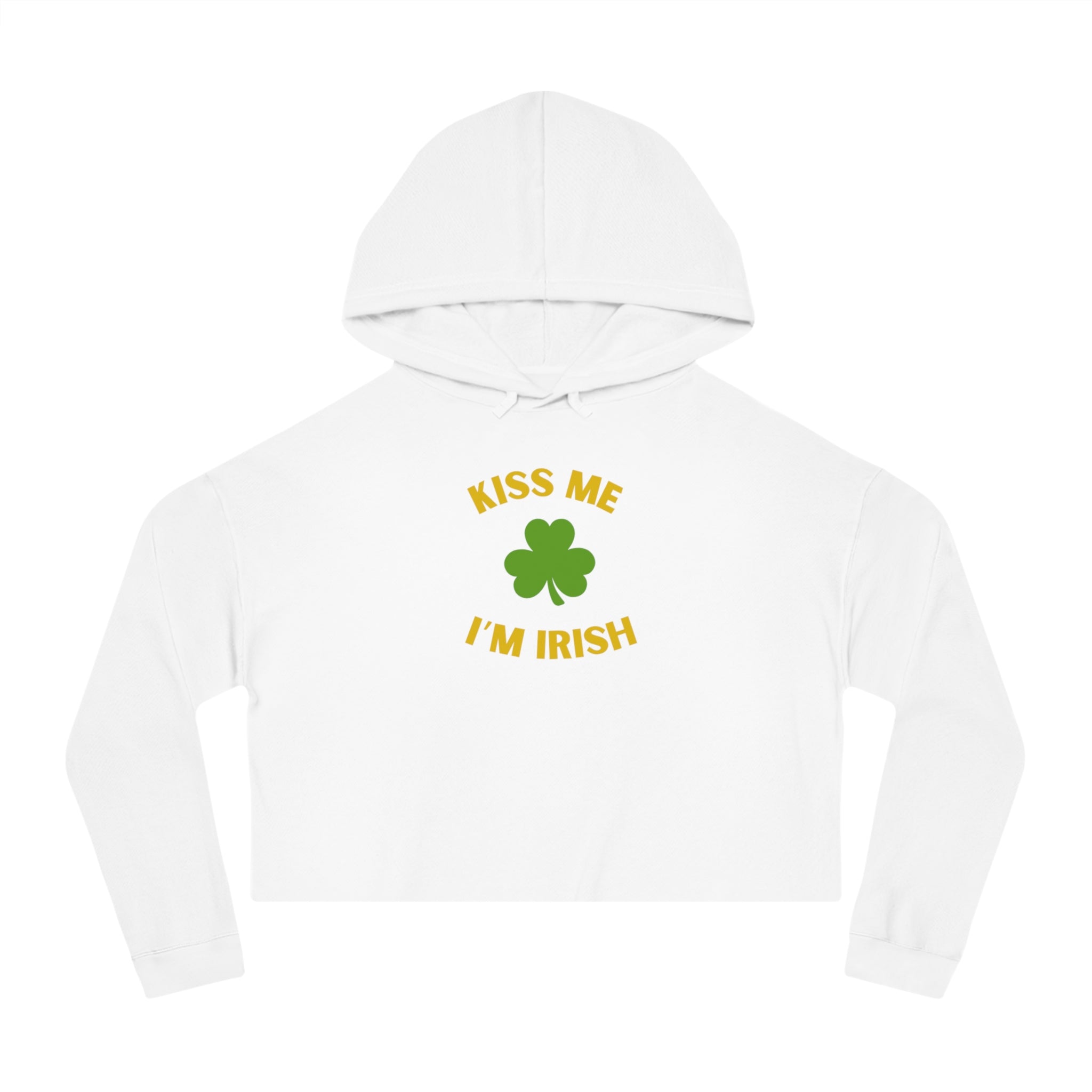 Kiss Me I'm Irish Women’s Cropped Hooded Sweatshirt