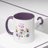 You Got Me April Fooled! Accent Coffee Mug