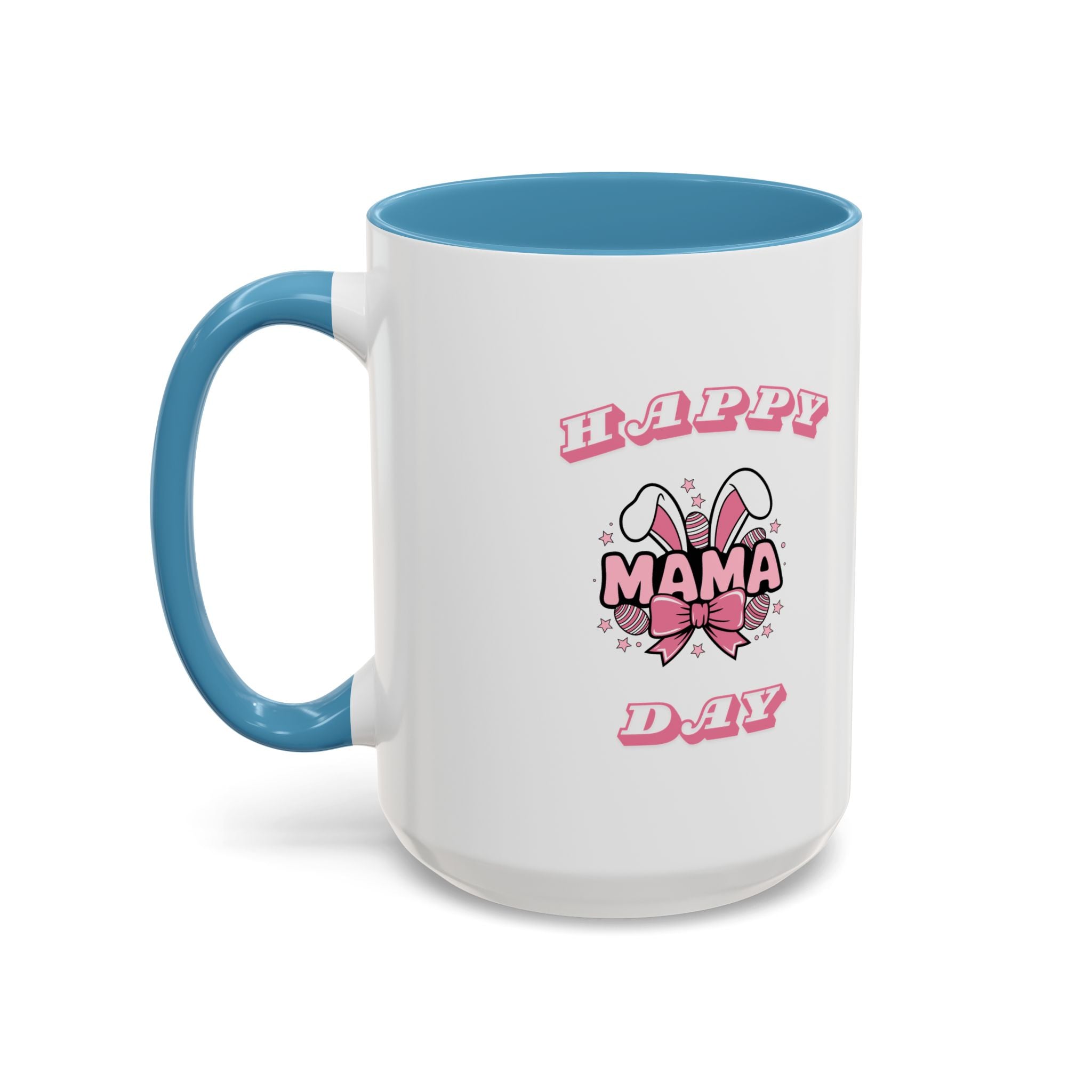 Happy Mamma Day Coffee Mug  11oz & 15oz