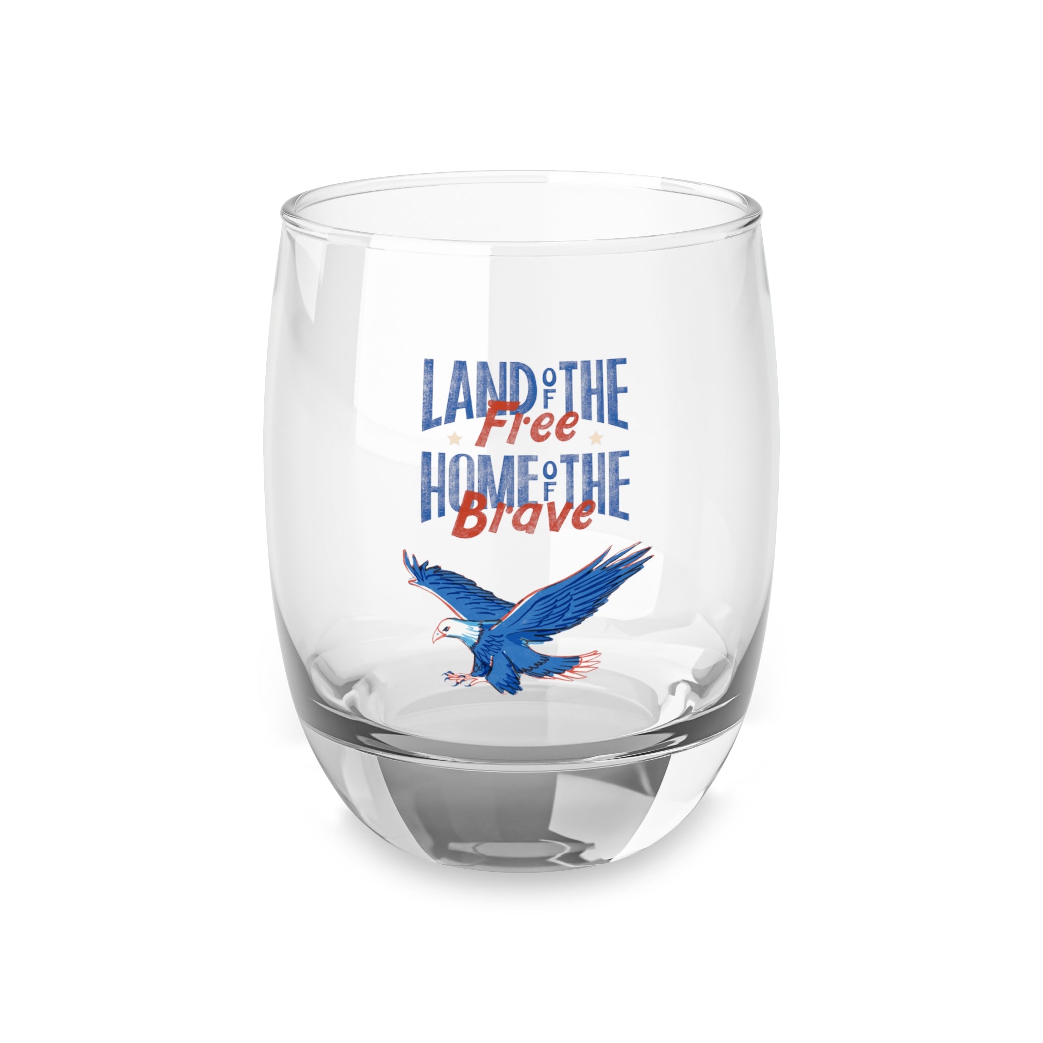 Land Of The Free Home Of The Brave Whiskey Glass