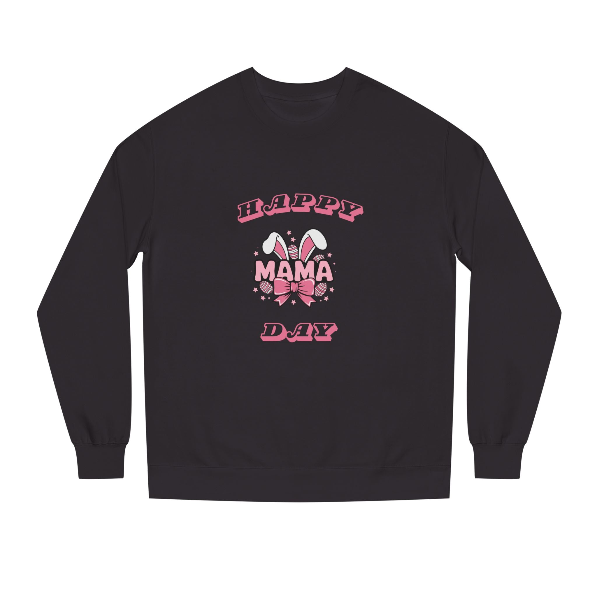 Happy Mamma Day Unisex Crew Neck Sweatshirt