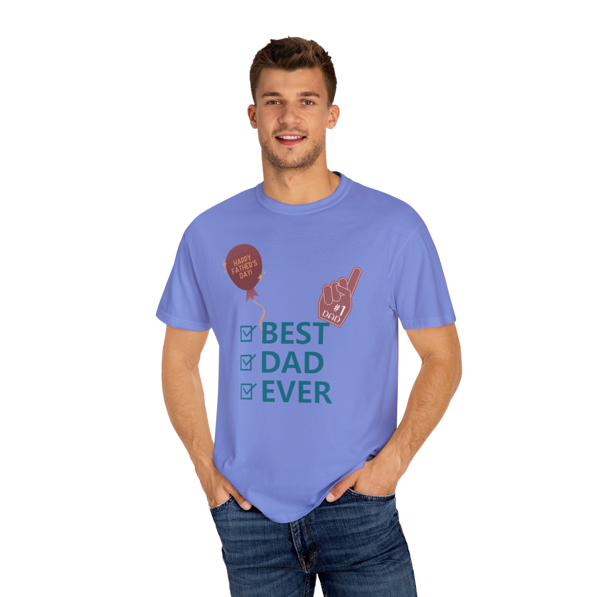 Best Dad Ever Unisex Garment-Dyed T-shirt