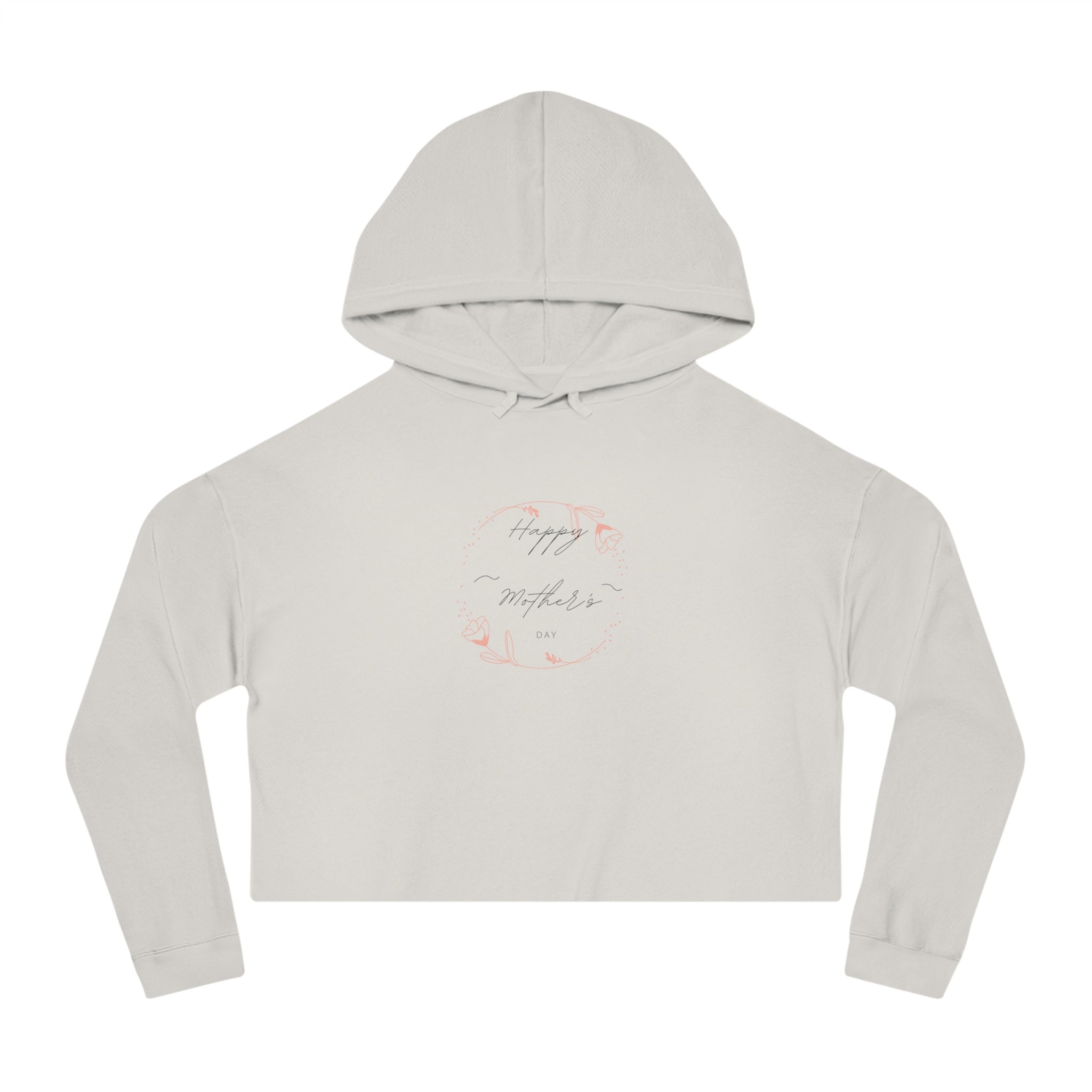 Happy Mom’s Day Cropped Hoodie