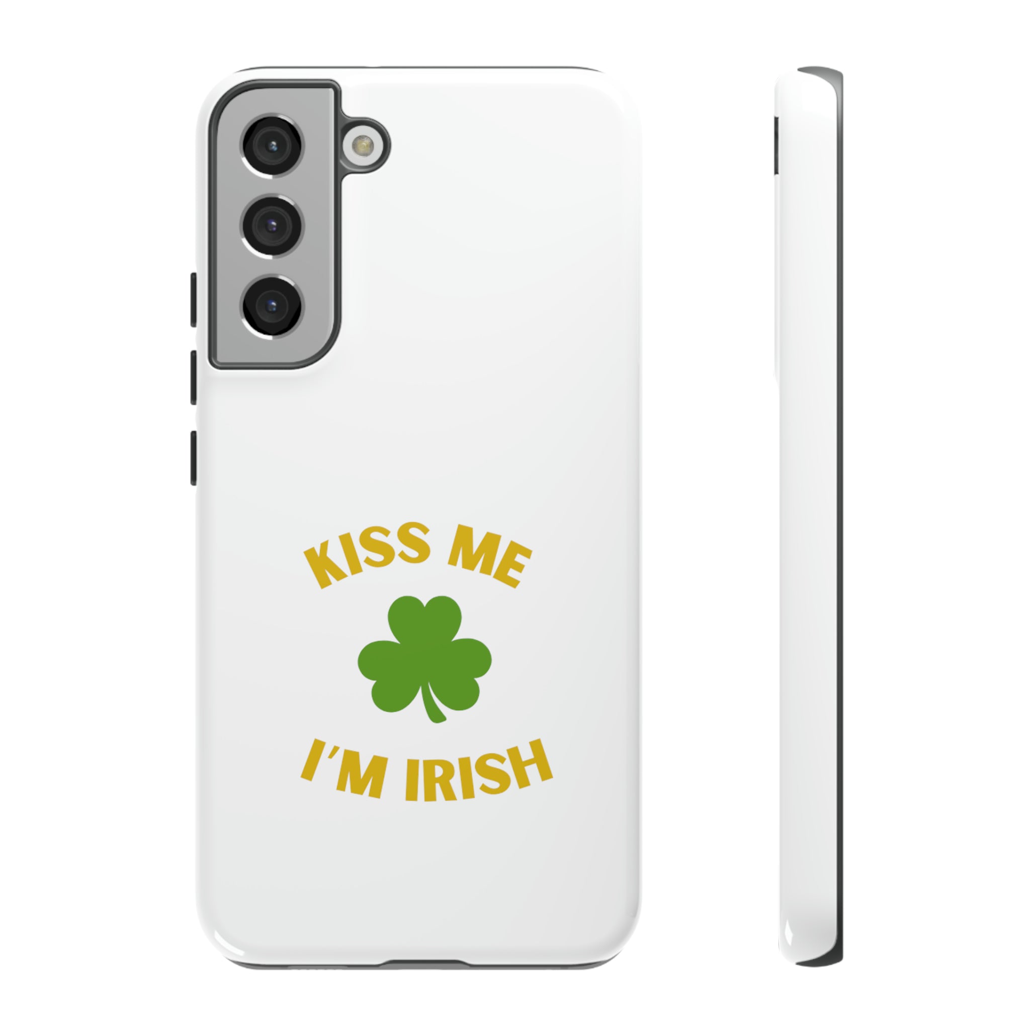 Kiss Me I'm Irish Tough Cases