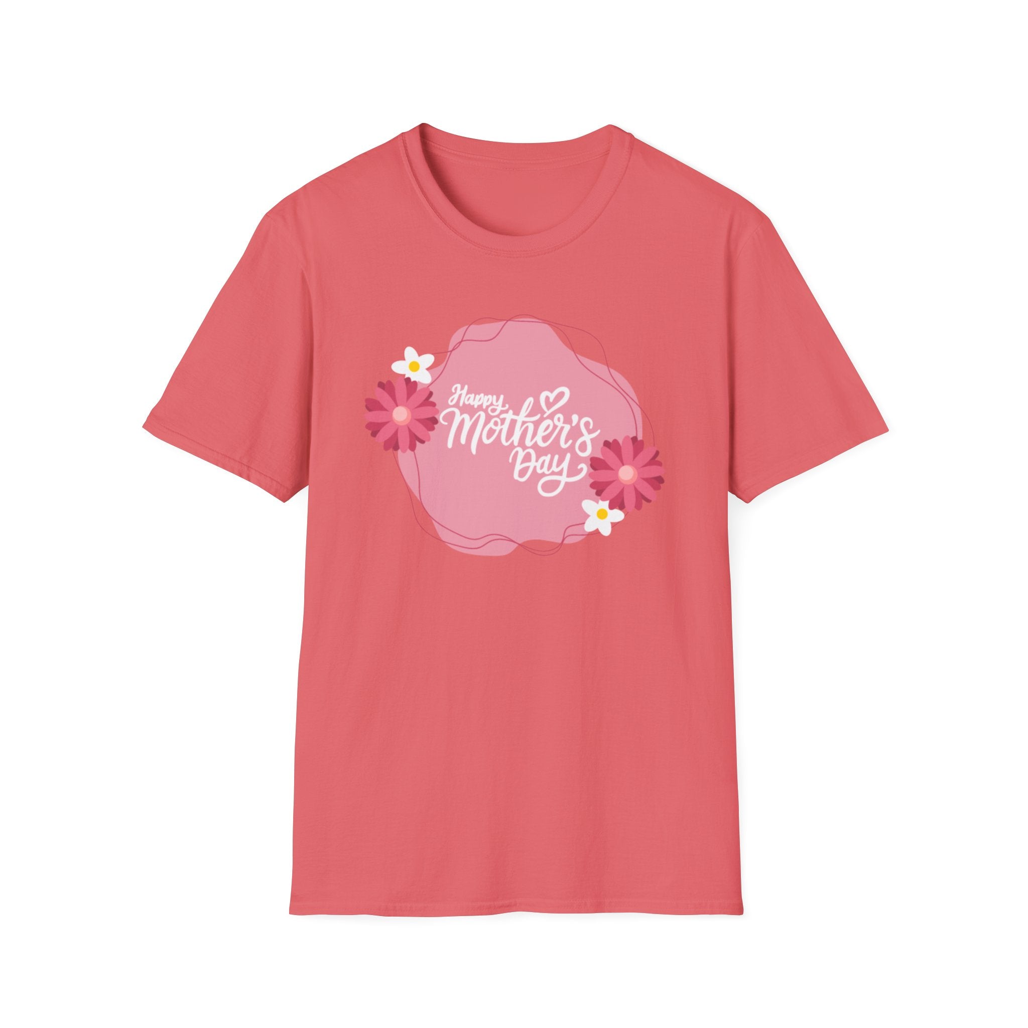 Happy Mother’s Day, Mama! Unisex Softstyle T-Shirt