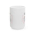 My 1st Mother's Day Ceramic Mug
