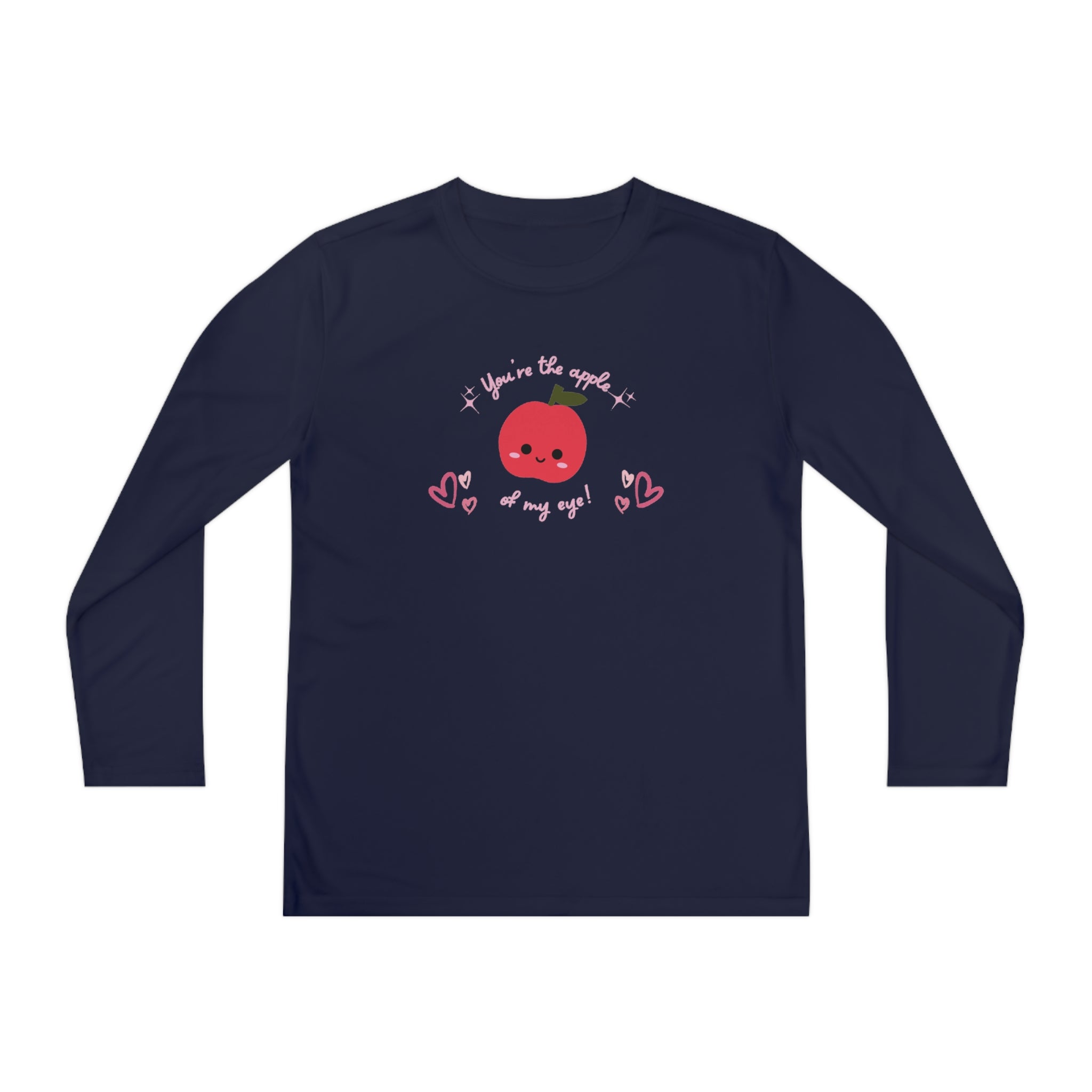 You Are The Apple Of My Eyes Youth Long Sleeve Competitor Tee