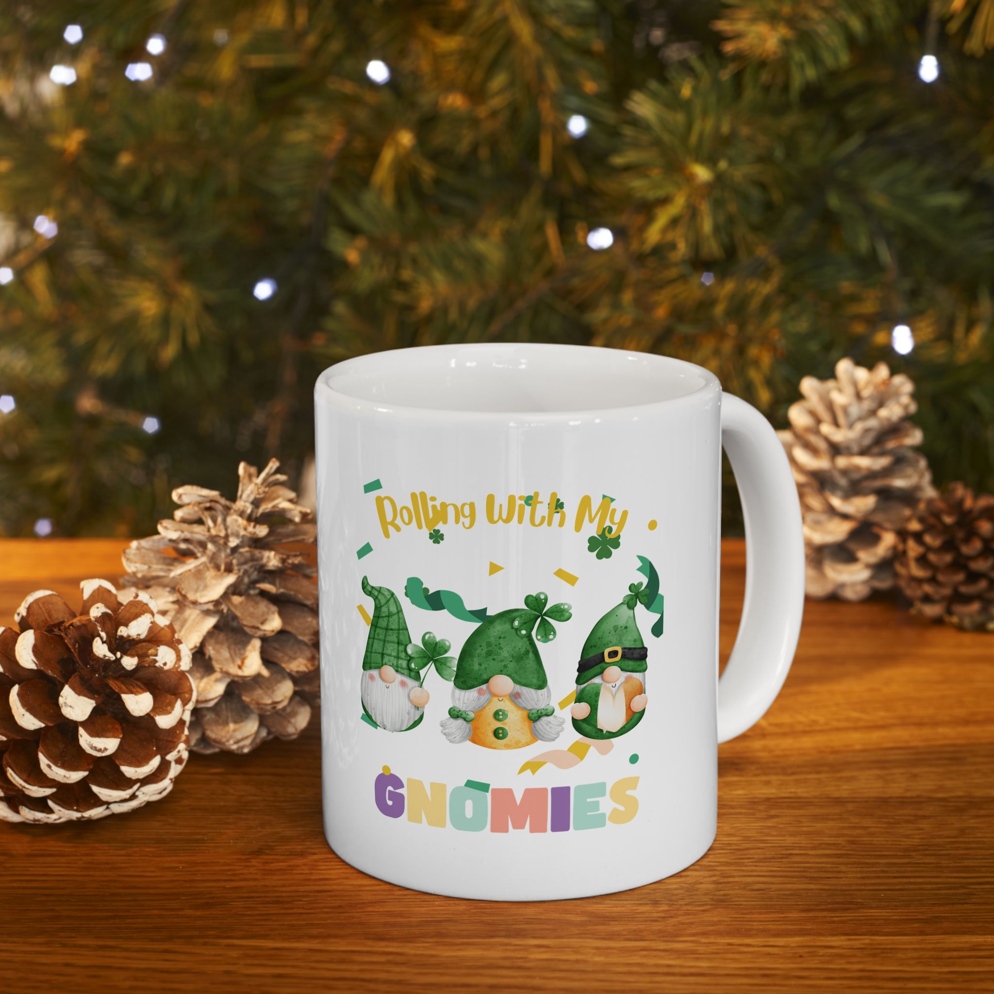 Rolling With My Gnomies Ceramic Mug - Fun Coffee Cup