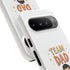 Team Dad Phone Case, Fun Gift for Fathers, Durable Phone Protector, Cute Dad Team Merchandise, Father's Day Special